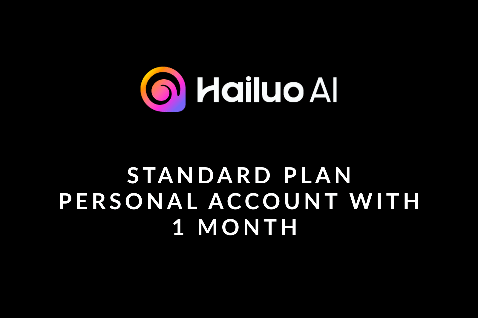 Buy Hailuo AI Account – Standard Plan Personal Account with 1 Month Warranty