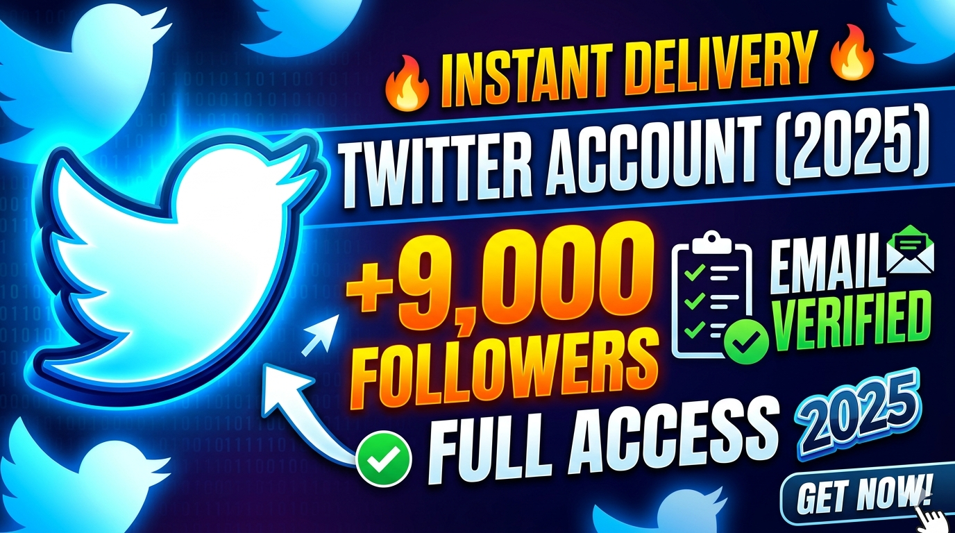 Twitter Account (2025)  | +9,000 Followers | Email Verified | Full Access | Instant Delivery