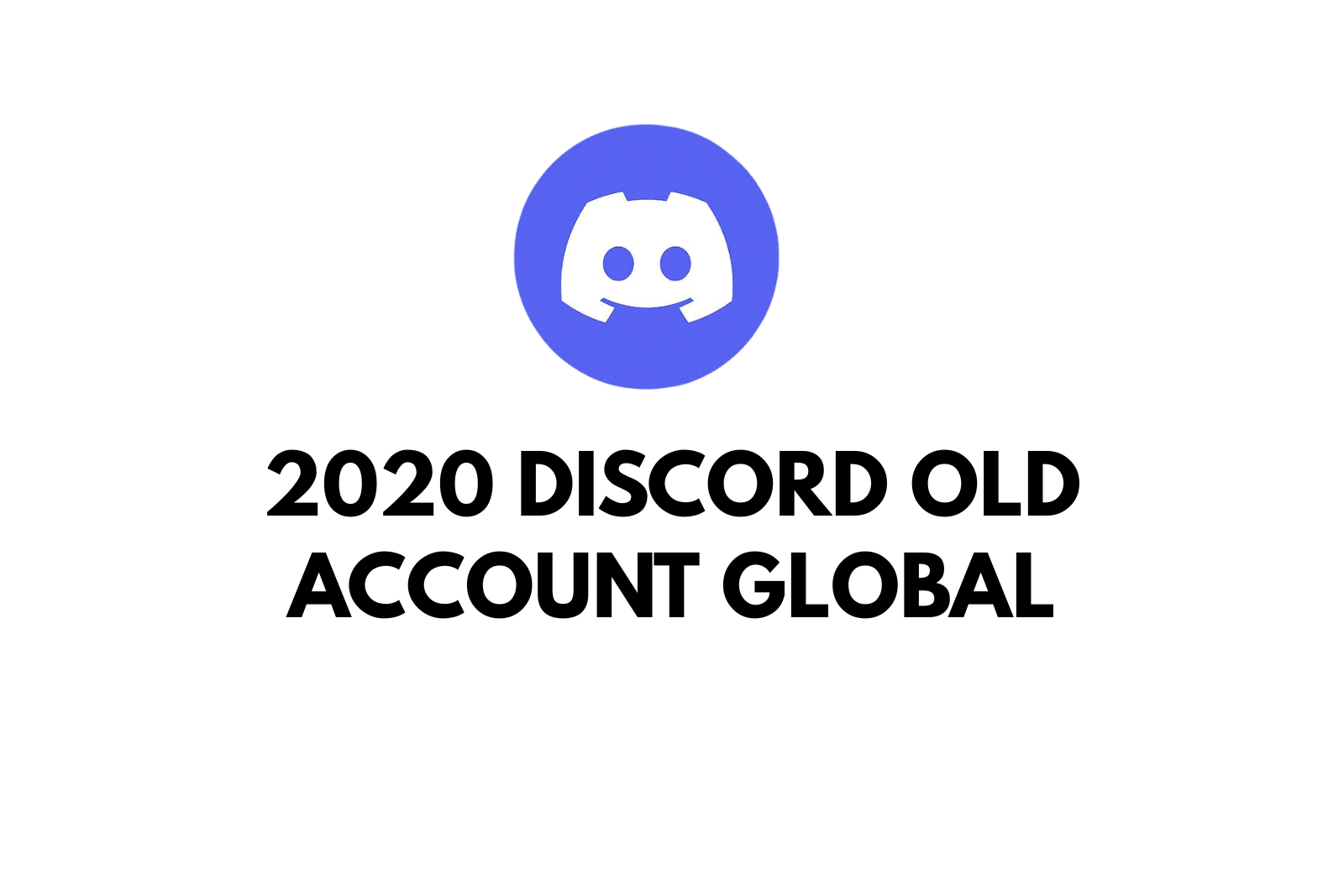 2020 Discord Old Account Global Full Access | Aged DC Account Safe Delivery Slide 1