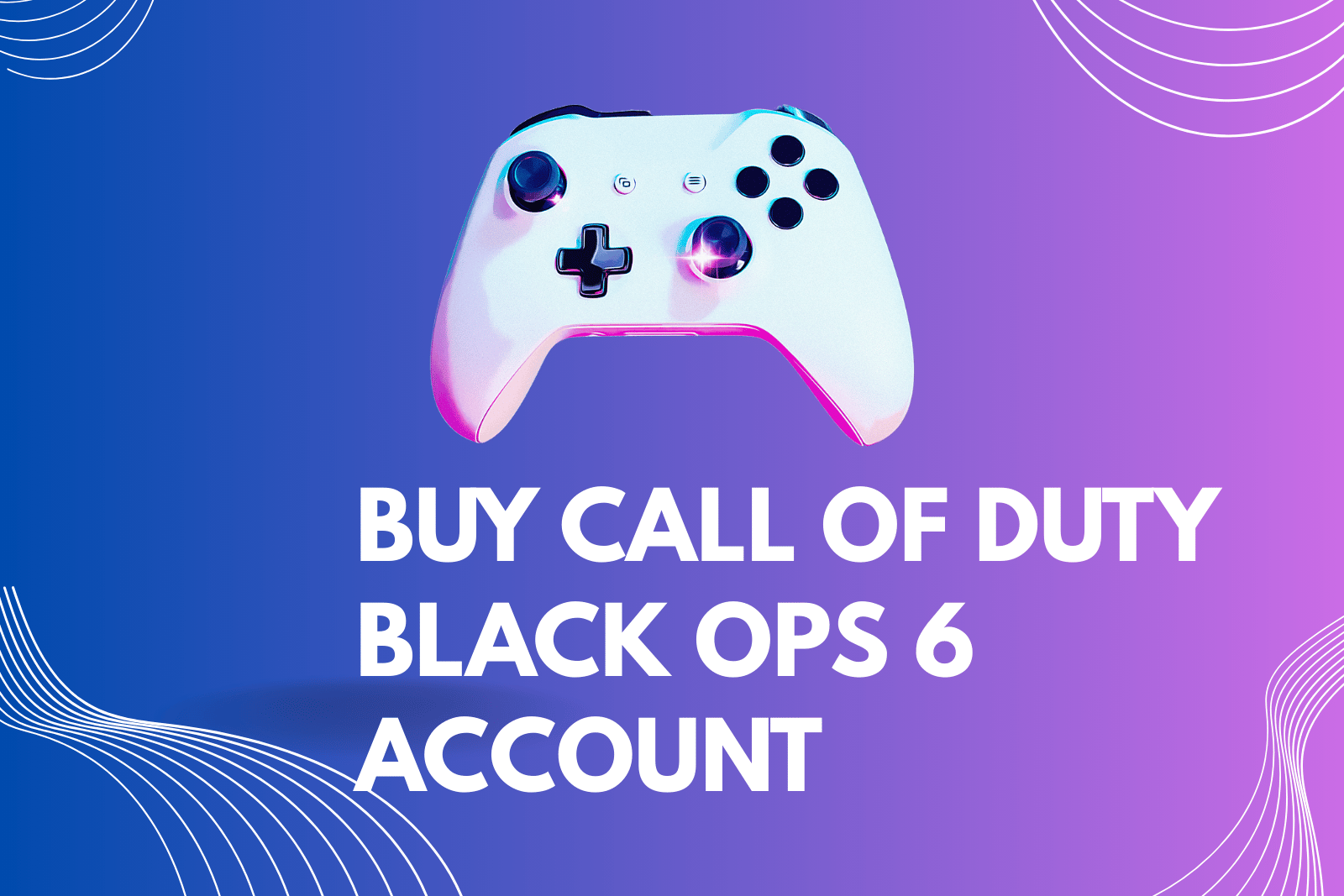 Buy Call of Duty Black Ops 6 Account | New Steam Account | Full Data Change | PE2P