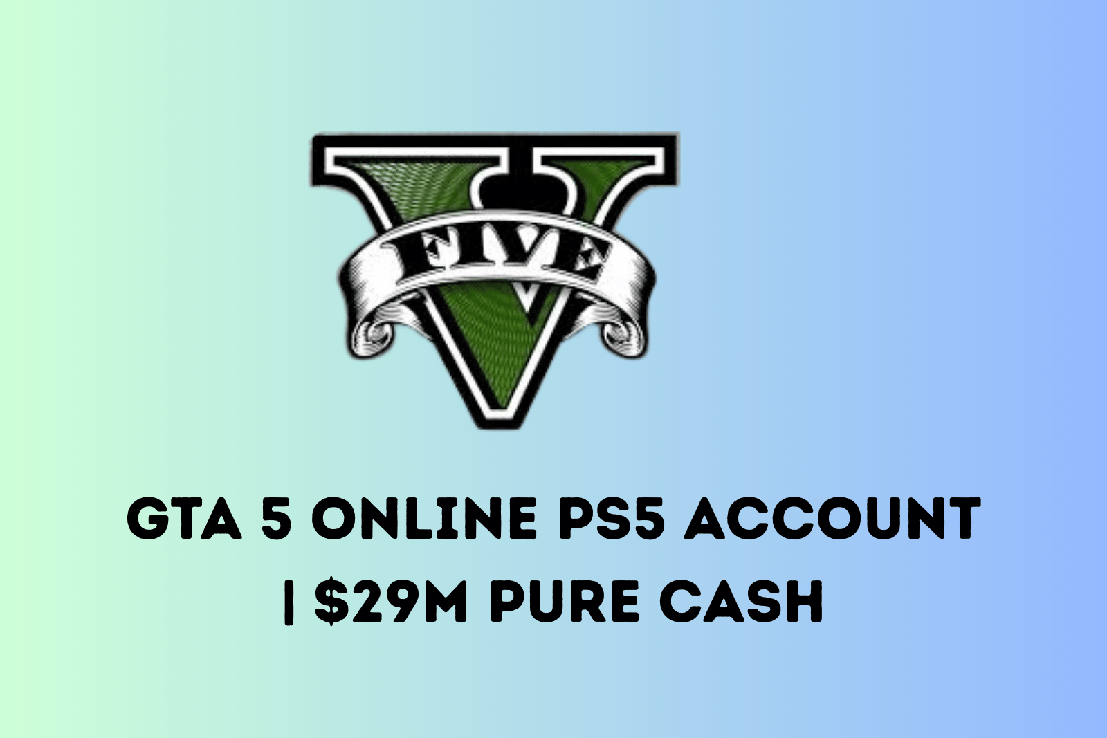 GTA 5 Online PS5 Account | $29M Pure Cash