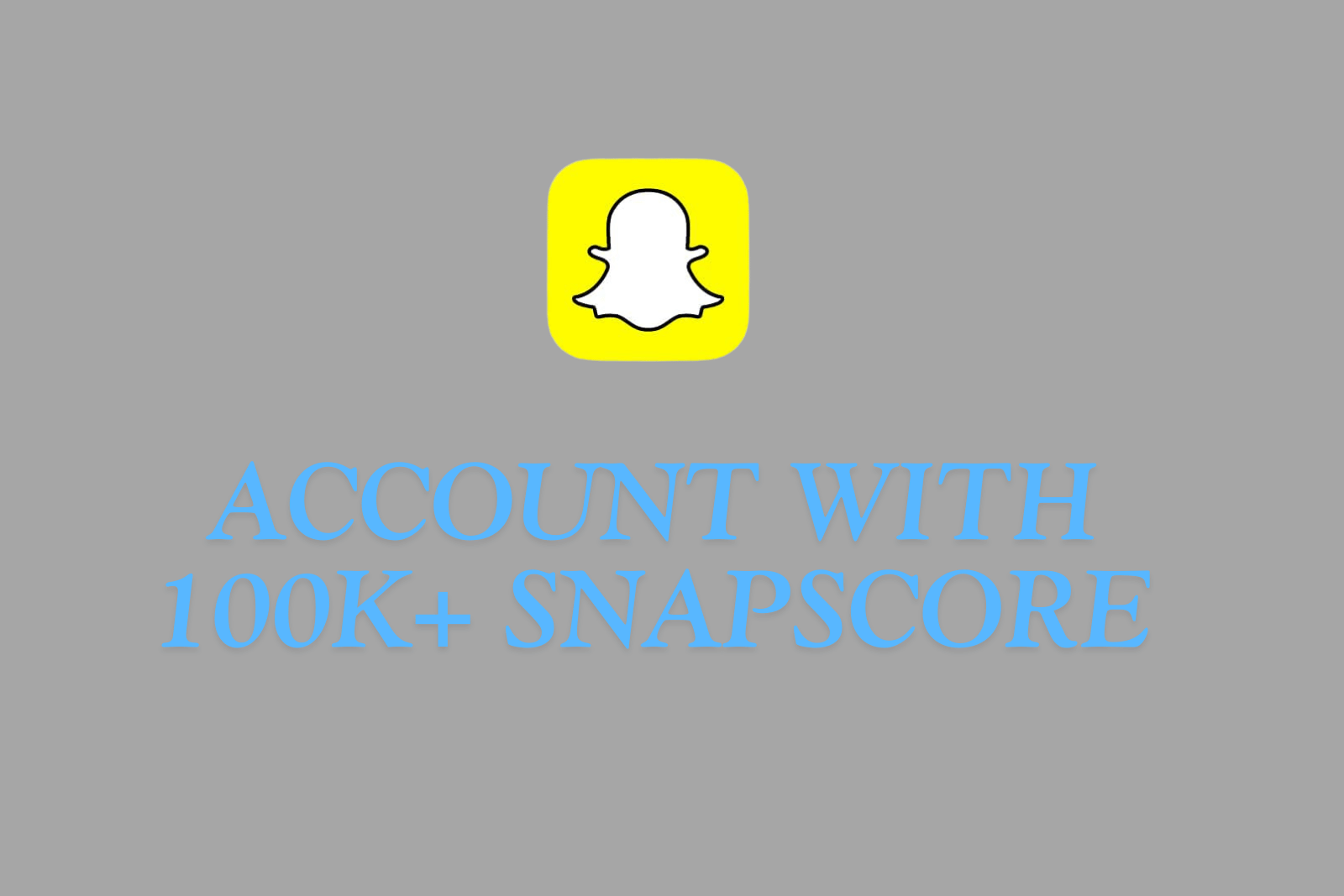Snapchat Account With 100K+ Snapscore | Full Access | Username Changeable | Instant Delivery Slide 1