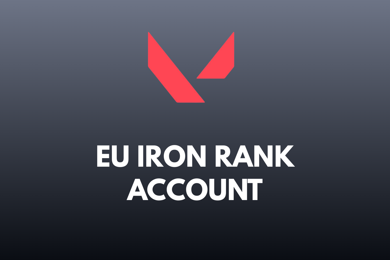 EU Iron Rank Account | Latest Season | Level 20 | 2 Agents of Choice | Full Access | Name/Email Changeable Slide 1